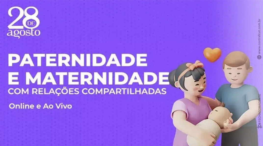 Abertas as inscrições para o curso "Paternidade e Maternidade com Relações Compartilhadas"